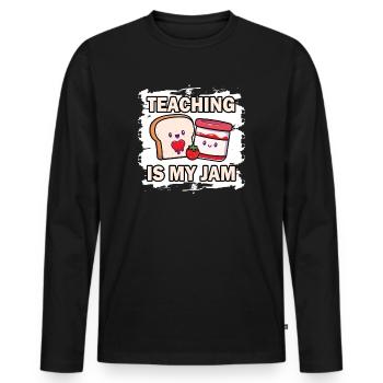 Teaching Is My Jam School Teacher Appreciation - Men's Premium Organic Long Sleeve Shirt - black - Front - Nico (187cm)