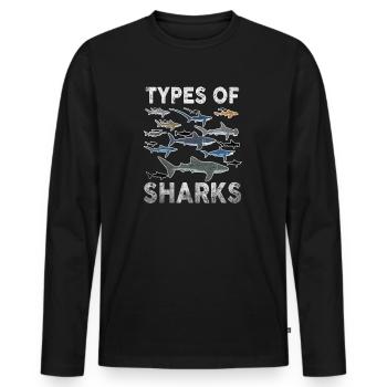 Types of Sharks. Marine Biology Sea Creatures - Men's Premium Organic Long Sleeve Shirt - black - Front - Nico (187cm)