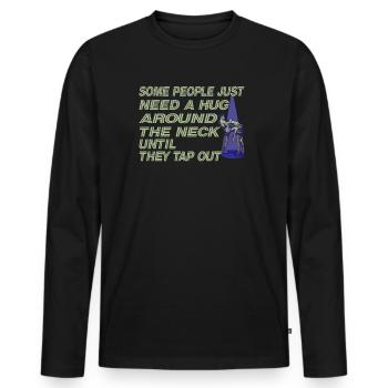 Certaines personnes ont juste besoin d’un combattant en cage câlin - T-shirt manches longues Premium bio Homme - noir - Devant - Nico (187cm)