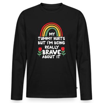 My Tummy Hurts But I'm Being Really Brave About It - Men's Premium Organic Long Sleeve Shirt - black - Front - Nico (187cm)