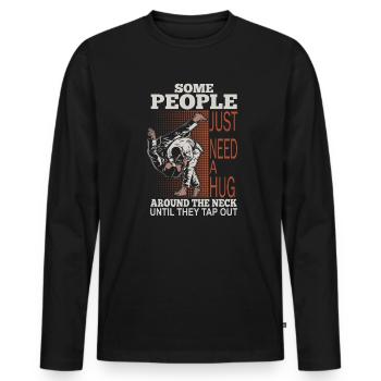 Certaines personnes ont juste besoin d’un combattant en cage câlin - T-shirt manches longues Premium bio Homme - noir - Devant - Nico (187cm)