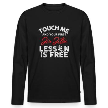 Touch Me And Your First Jiu Jitsu Lesson Is Free - Men's Premium Organic Long Sleeve Shirt - black - Front - Nico (187cm)