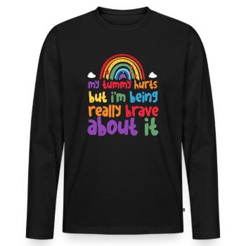 My Tummy Hurts But I'm Being Really Brave About It - Men's Premium Organic Long Sleeve Shirt - black - Front - Nico (187cm)