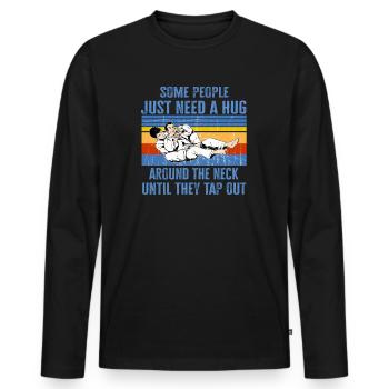 Certaines personnes ont juste besoin d’un combattant en cage câlin - T-shirt manches longues Premium bio Homme - noir - Devant - Nico (187cm)