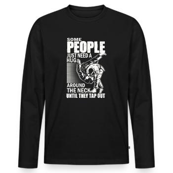 Certaines personnes ont juste besoin d’un combattant en cage câlin - T-shirt manches longues Premium bio Homme - noir - Devant - Nico (187cm)