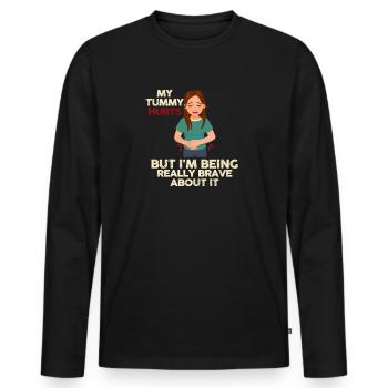 My Tummy Hurts But I'm Being Really Brave About It - Men's Premium Organic Long Sleeve Shirt - black - Front - Nico (187cm)