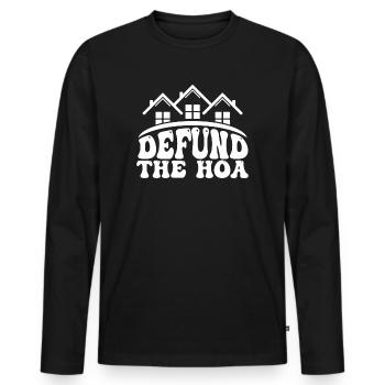 Defund The HOA - T-shirt manches longues Premium bio Homme - noir - Devant - Nico (187cm)