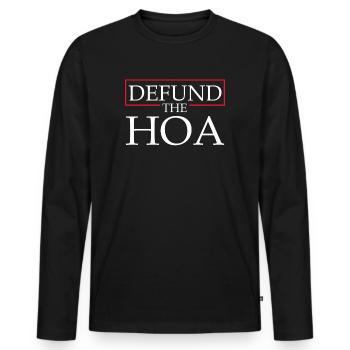 Defund The HOA - T-shirt manches longues Premium bio Homme - noir - Devant - Nico (187cm)