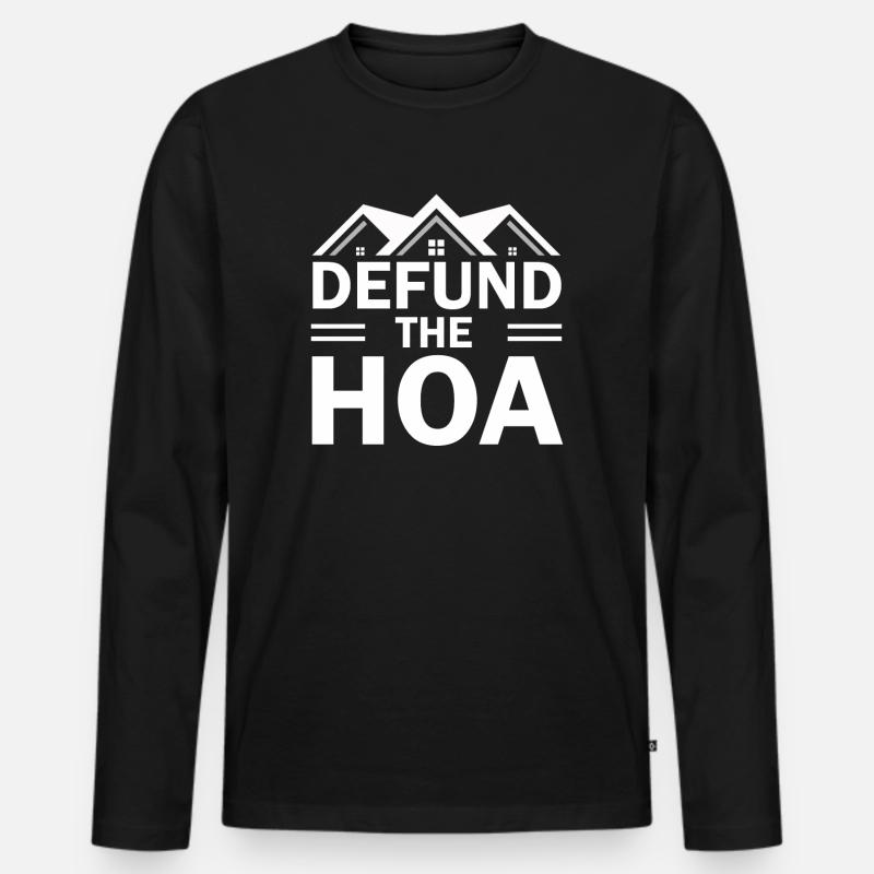 Defund The HOA - Männer Premium Bio Langarmshirt - Schwarz