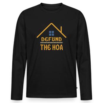 Defund The HOA - T-shirt manches longues Premium bio Homme - noir - Devant - Nico (187cm)