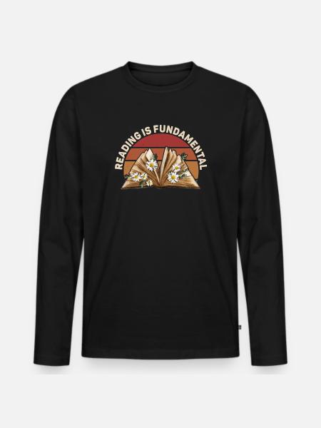 Reading Is Fundamental - Men's Premium Organic Long Sleeve Shirt - black