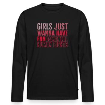 Girls Just Wanna Have Fundamental Human Rights - Men's Premium Organic Long Sleeve Shirt - black - Front - Nico (187cm)
