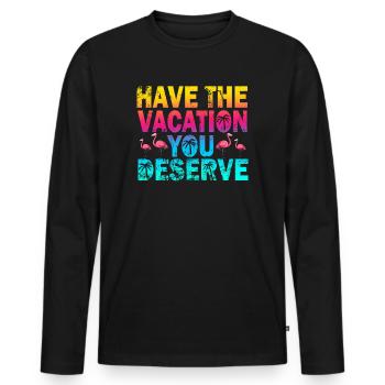 Haben Sie den Urlaub, den Sie verdienen - Männer Premium Bio Langarmshirt - Schwarz - Vorne - Nico (187cm)