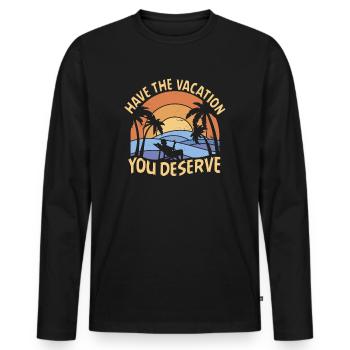 Haben Sie den Urlaub, den Sie verdienen - Männer Premium Bio Langarmshirt - Schwarz - Vorne - Nico (187cm)