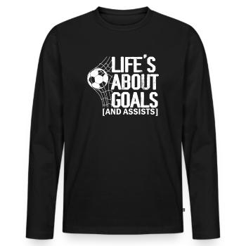 Life Is About Goals And Assists Futbol Soccer - Men's Premium Organic Long Sleeve Shirt - black - Front - Nico (187cm)
