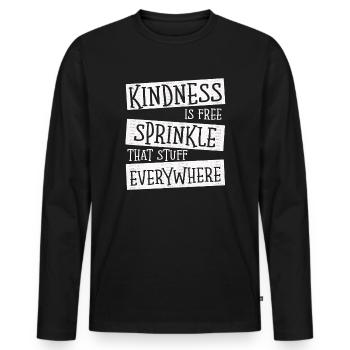 La gentillesse est gratuite, saupoudrez ce truc partout - T-shirt manches longues Premium bio Homme - noir - Devant - Nico (187cm)