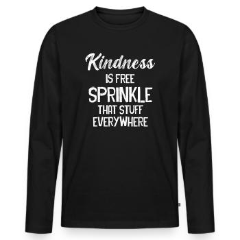 La gentillesse est gratuite, saupoudrez ce truc partout - T-shirt manches longues Premium bio Homme - noir - Devant - Nico (187cm)