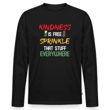La gentillesse est gratuite, saupoudrez ce truc partout - T-shirt manches longues Premium bio Homme - noir - Devant - Nico (187cm)