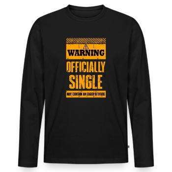 Warnung offiziell Single kann eine eifrige enthalten - Männer Premium Bio Langarmshirt - Schwarz - Vorne - Nico (187cm)