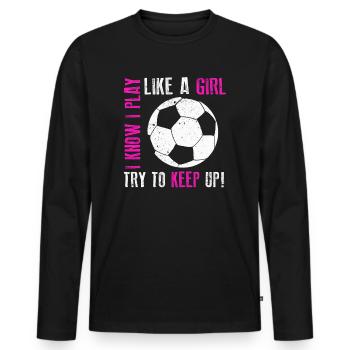 Je sais que je joue comme une fille Essayez de rester drôle - T-shirt manches longues Premium bio Homme - noir - Devant - Nico (187cm)