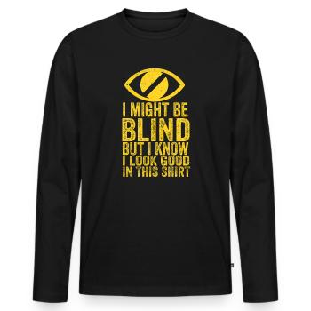 Blind Blindness Awareness Blind People Visually - Men's Premium Organic Long Sleeve Shirt - black - Front - Nico (187cm)