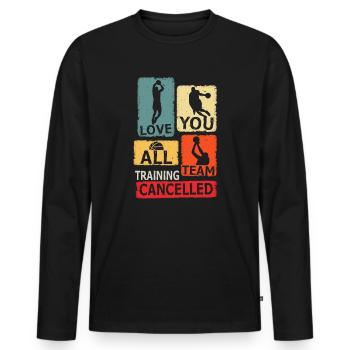 Love You Teamtraining abgebrochen Basketball - Männer Premium Bio Langarmshirt - Schwarz - Vorne - Nico (187cm)