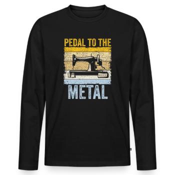Pedal To The Metal Sewing Machine Quilting Women - Men's Premium Organic Long Sleeve Shirt - black - Front - Nico (187cm)