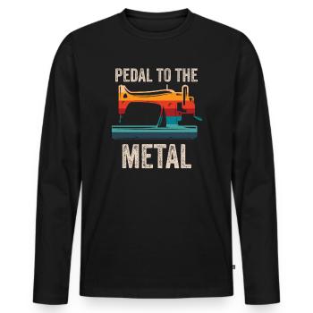 Pedal To The Metal Sewing Machine Quilting Women - Men's Premium Organic Long Sleeve Shirt - black - Front - Nico (187cm)