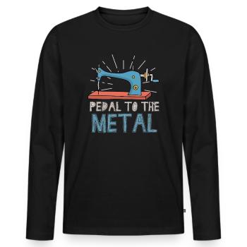 Pedal To The Metal Sewing Machine Quilting Women - Men's Premium Organic Long Sleeve Shirt - black - Front - Nico (187cm)