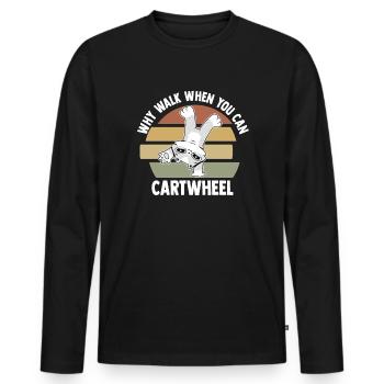 Warum laufen, wenn Sie Wagenrad-Gymnastik können - Männer Premium Bio Langarmshirt - Schwarz - Vorne - Nico (187cm)