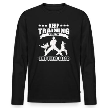 Keep Training Until The Belt Turns Black - Men's Premium Organic Long Sleeve Shirt - black - Front - Nico (187cm)