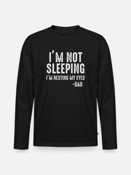 Ik slaap niet, ik laat mijn ogen rusten - Premium økologisk langærmet T-shirt til mænd - sort