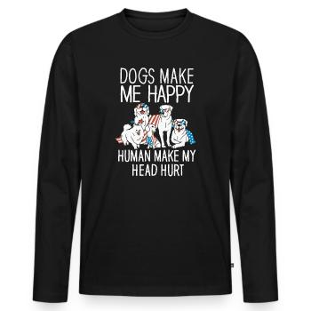 Les chiens me rendent heureux humain me font mal à la tête Doglove - T-shirt manches longues Premium bio Homme - noir - Devant - Nico (187cm)