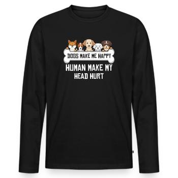 Les chiens me rendent heureux humain me font mal à la tête Doglove - T-shirt manches longues Premium bio Homme - noir - Devant - Nico (187cm)
