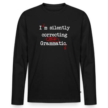Je corrige silencieusement vos grammagrammes - T-shirt manches longues Premium bio Homme - noir - Devant - Nico (187cm)