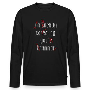 Je corrige silencieusement votre grammaire - T-shirt manches longues Premium bio Homme - noir - Devant - Nico (187cm)