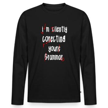 Je corrige silencieusement votre grammaire - T-shirt manches longues Premium bio Homme - noir - Devant - Nico (187cm)