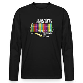 Ich habe nicht die Zeit oder die Buntstifte - Männer Premium Bio Langarmshirt - Schwarz - Vorne - Nico (187cm)