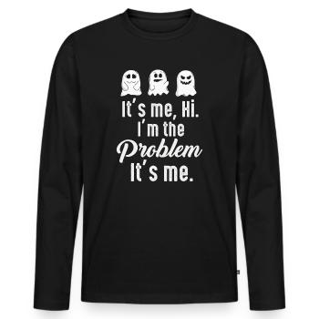It's Me, Hi, I'm The Problem - Men's Premium Organic Long Sleeve Shirt - black - Front - Nico (187cm)
