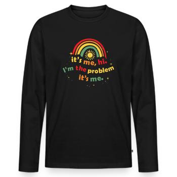 It's Me, Hi, I'm The Problem - Men's Premium Organic Long Sleeve Shirt - black - Front - Nico (187cm)