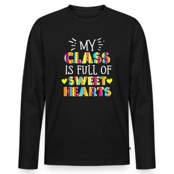 My Class Is Full Of Sweethearts - Men's Premium Organic Long Sleeve Shirt - black - Front - Nico (187cm)