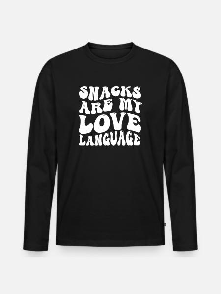 Snacks Are My Love Language - Men's Premium Organic Long Sleeve Shirt - black