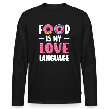 Food Is My Love Language - Men's Premium Organic Long Sleeve Shirt - black - Front - Nico (187cm)