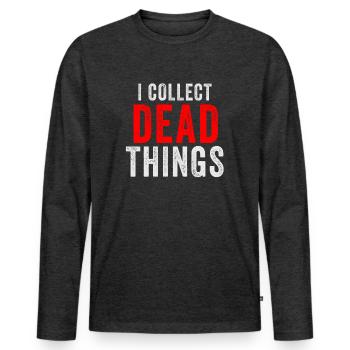 Je collectionne les choses mortes - T-shirt manches longues Premium bio Homme - anthracite chiné - Devant - Nico (187cm)