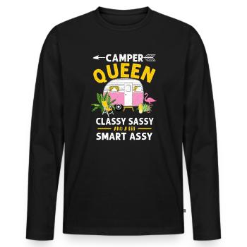 Camper Queen Classy Sassy And A Bit Smart Assy - Men's Premium Organic Long Sleeve Shirt - black - Front - Nico (187cm)