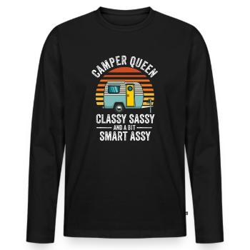 Camper Queen Classy Sassy And A Bit Smart Assy - Men's Premium Organic Long Sleeve Shirt - black - Front - Nico (187cm)