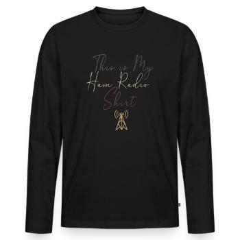 This Is My Ham Radio - Men's Premium Organic Long Sleeve Shirt - black - Front - Nico (187cm)