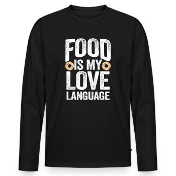 Food Is My Love Language - Men's Premium Organic Long Sleeve Shirt - black - Front - Nico (187cm)