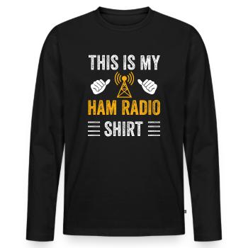 This Is My Ham Radio - Men's Premium Organic Long Sleeve Shirt - black - Front - Nico (187cm)