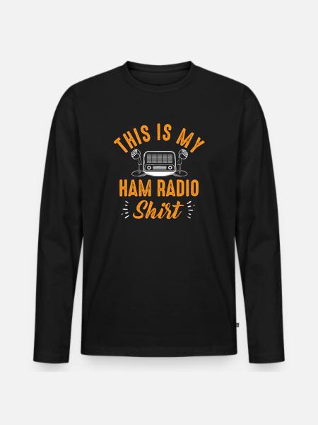 This Is My Ham Radio - Men's Premium Organic Long Sleeve Shirt - black